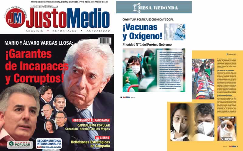 JustoMedio 143 – Mario y Álvaro Vargas Llosa: ¡Garantes de Incapaces y Corruptos!
