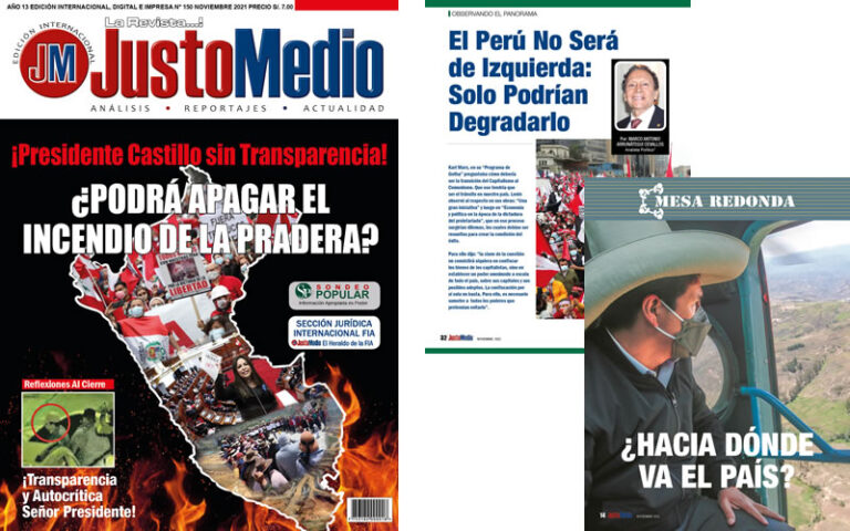JustoMedio 150 – Presidente Castillo sin Transparencia – ¿Podrá Apagar el Incendio de la Pradera?