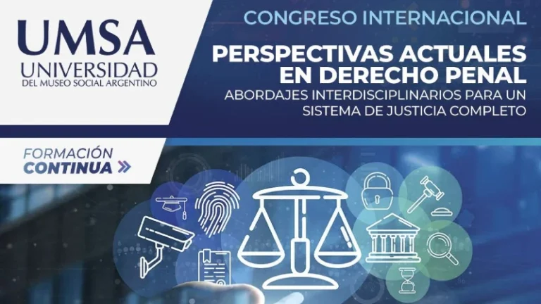 Congreso internacional “Perspectivas actuales en derecho penal: Abordajes interdisciplinarios para un sistema de justicia completo”