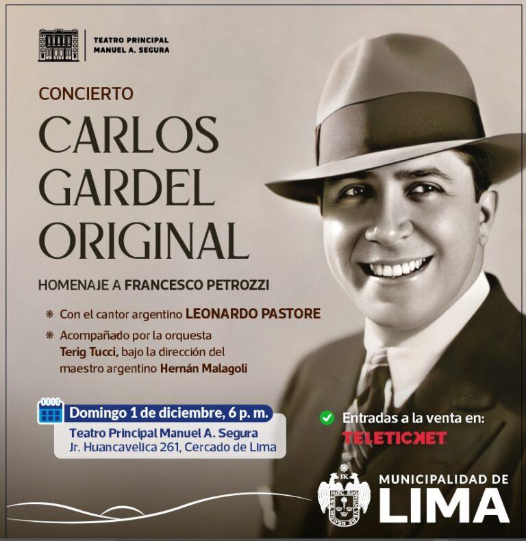 Concierto Carlos Gardel original en Lima